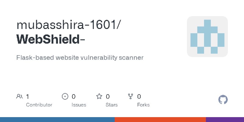 GitHub - mubasshira-1601/WebShield-: Flask-based website vulnerability scanner