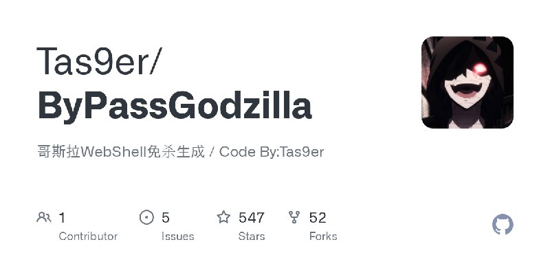 GitHub - Tas9er/ByPassGodzilla: 哥斯拉WebShell免杀生成 / Code By:Tas9er