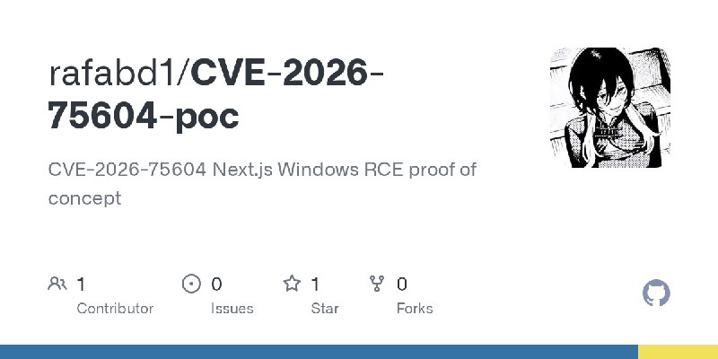 GitHub - rafabd1/CVE-2026-75604-poc: CVE-2026-75604 Next.js Windows RCE proof of concept