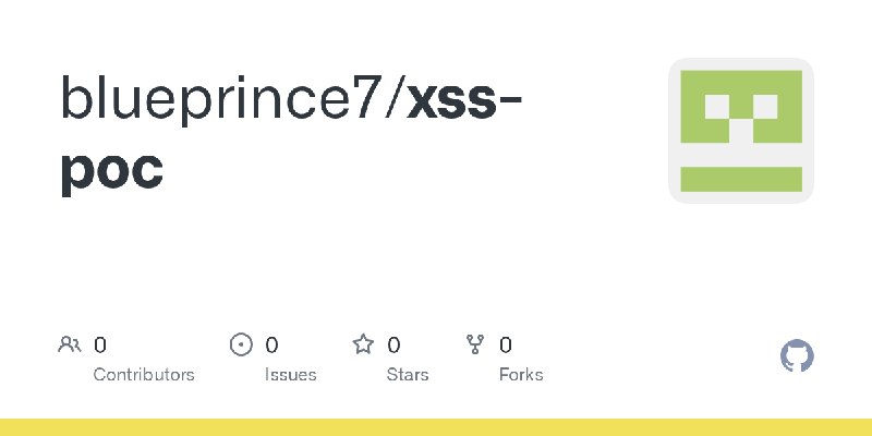 GitHub - blueprince7/xss-poc