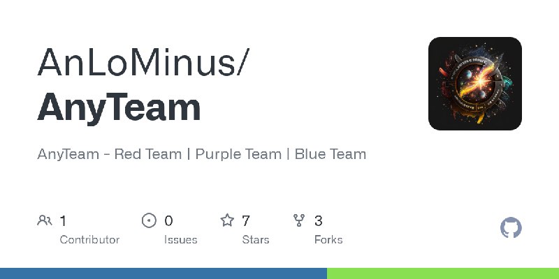 GitHub - AnLoMinus/AnyTeam: AnyTeam - Red Team | Purple Team | Blue Team