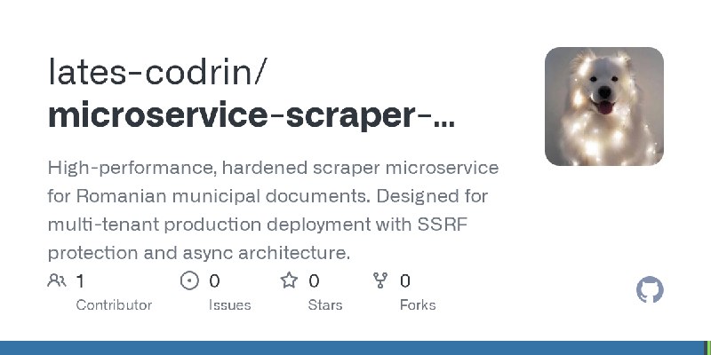 GitHub - lates-codrin/microservice-scraper-core: High-performance, hardened scraper microservice for Romanian municipal documents.…
