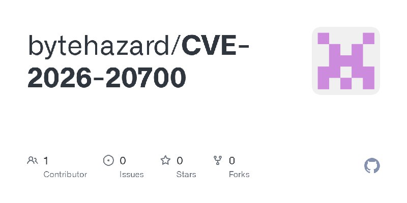 GitHub - bytehazard/CVE-2026-20700