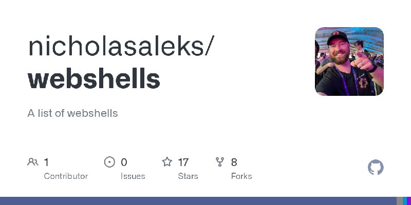 GitHub - nicholasaleks/webshells: A list of webshells