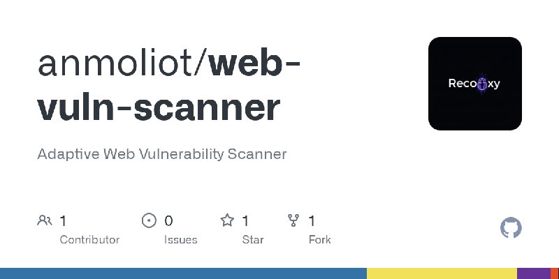 GitHub - anmoliot/web-vuln-scanner: Adaptive Web Vulnerability Scanner