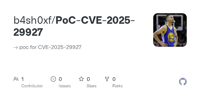 GitHub - b4sh0xf/PoC-CVE-2025-29927: → poc for CVE-2025-29927
