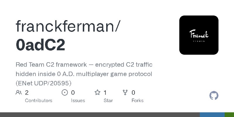 GitHub - franckferman/0adC2: Red Team C2 framework — encrypted C2 traffic hidden inside 0 A.D. multiplayer game protocol (ENet…