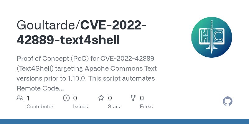 GitHub - Goultarde/CVE-2022-42889-text4shell: Proof of Concept (PoC) for CVE-2022-42889 (Text4Shell) targeting Apache Commons Text…