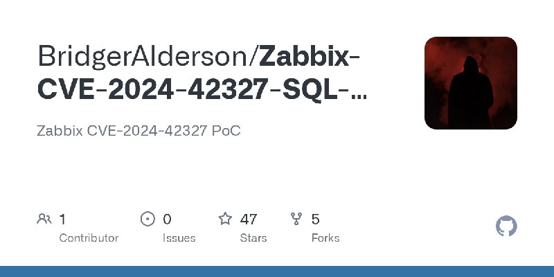 GitHub - BridgerAlderson/Zabbix-CVE-2024-42327-SQL-Injection-RCE: Zabbix CVE-2024-42327 PoC
