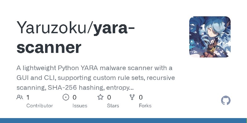 GitHub - Yaruzoku/yara-scanner: A lightweight Python YARA malware scanner with a GUI and CLI, supporting custom rule sets, recursive…