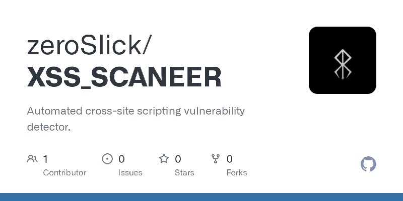 GitHub - zeroSlick/XSS_SCANEER: Automated cross-site scripting vulnerability detector.