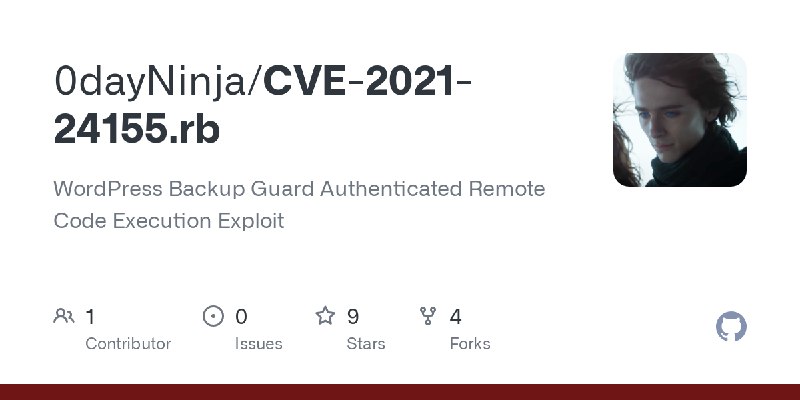 GitHub - 0dayNinja/CVE-2021-24155.rb: WordPress Backup Guard Authenticated Remote Code Execution Exploit