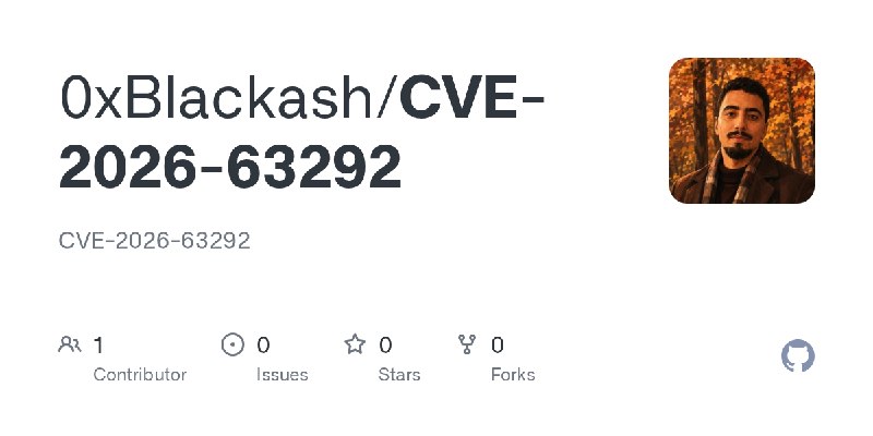 GitHub - 0xBlackash/CVE-2026-63292: CVE-2026-63292