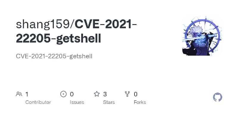 GitHub - shang159/CVE-2021-22205-getshell: CVE-2021-22205-getshell