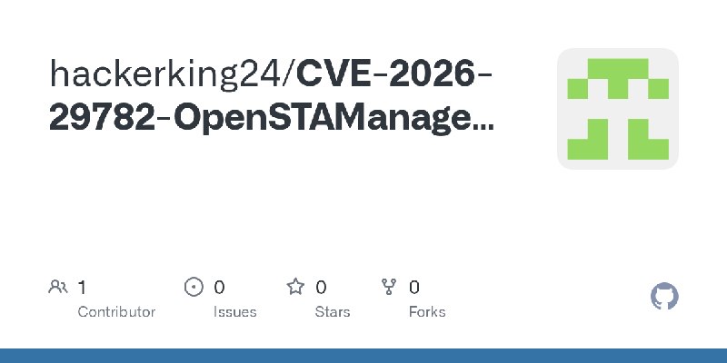 GitHub - hackerking24/CVE-2026-29782-OpenSTAManager-RCE