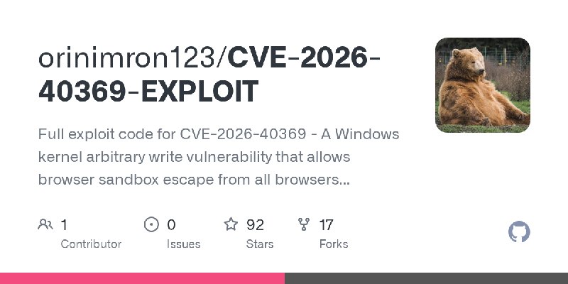 GitHub - orinimron123/CVE-2026-40369-EXPLOIT: Full exploit code for CVE-2026-40369 - A Windows kernel arbitrary write vulnerability…