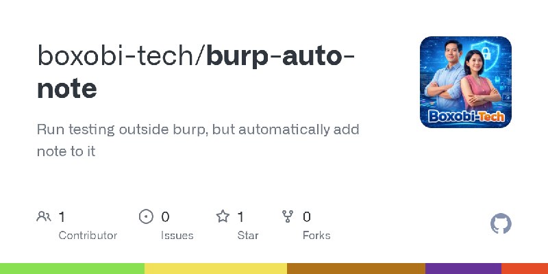 GitHub - boxobi-tech/burp-auto-note: Run testing outside burp, but automatically add note to it