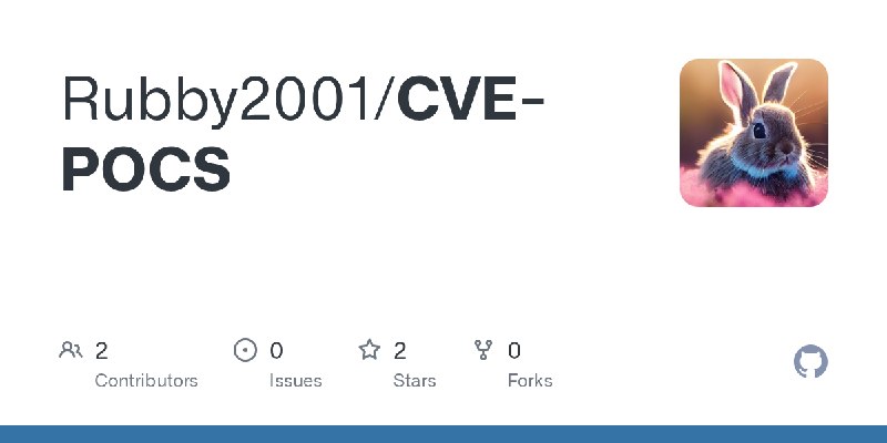 GitHub - Rubby2001/CVE-POCS