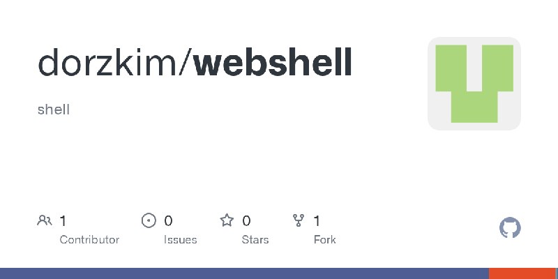 GitHub - dorzkim/webshell: shell