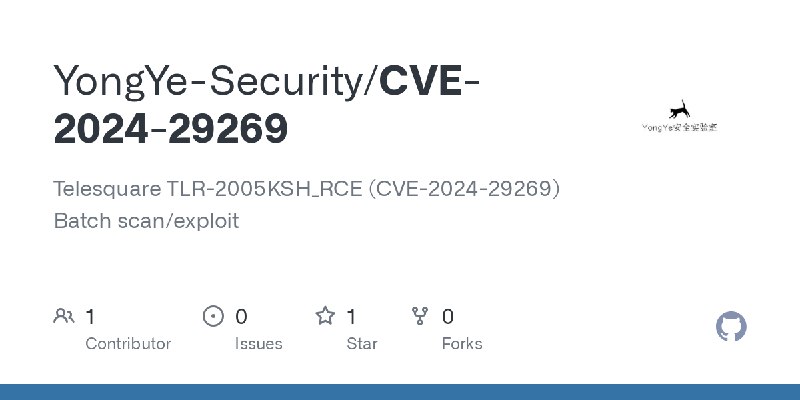 GitHub - YongYe-Security/CVE-2024-29269: Telesquare TLR-2005KSH_RCE (CVE-2024-29269) Batch scan/exploit