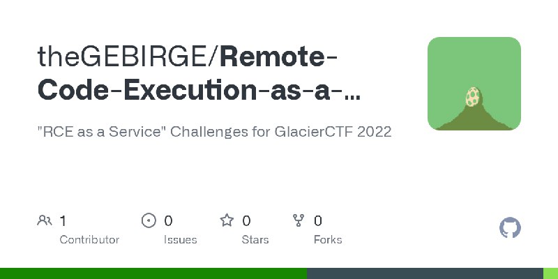 GitHub - theGEBIRGE/Remote-Code-Execution-as-a-Service: 