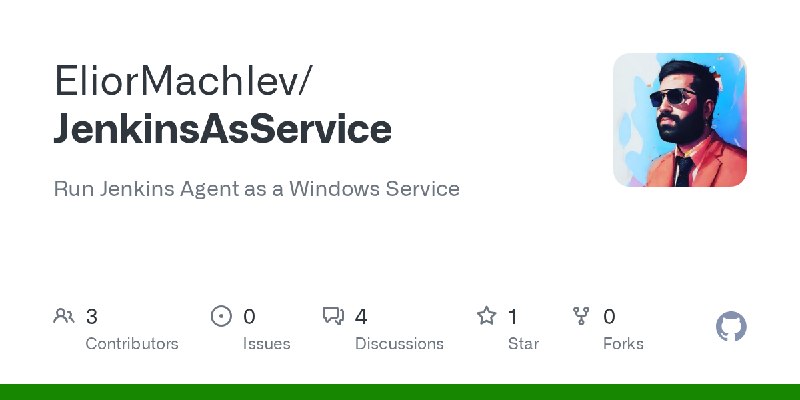 GitHub - EliorMachlev/JenkinsAsService: Run Jenkins Agent as a Windows Service