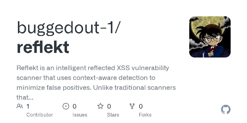 GitHub - buggedout-1/reflekt: Reflekt is an intelligent reflected XSS vulnerability scanner that uses context-aware detection to…