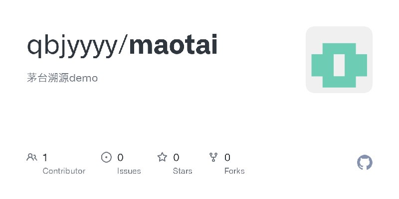 GitHub - qbjyyyy/maotai: 茅台溯源demo