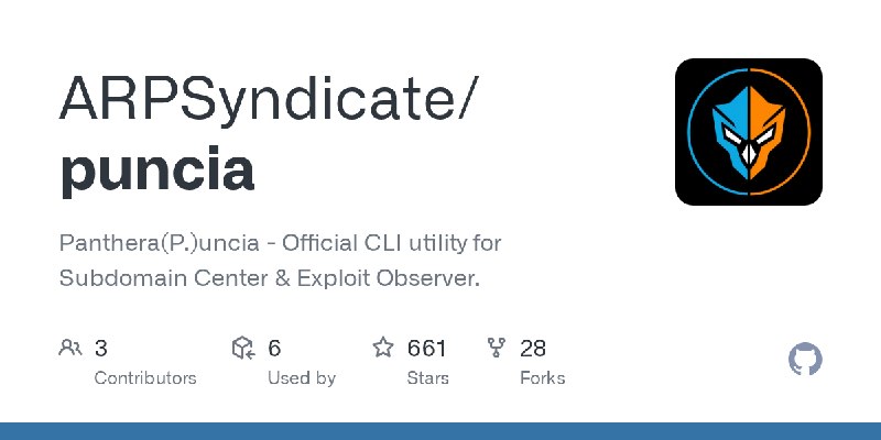 GitHub - ARPSyndicate/puncia: Panthera(P.)uncia - Official CLI utility for Subdomain Center & Exploit Observer.