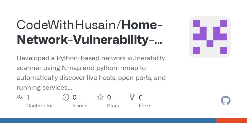 GitHub - CodeWithHusain/Home-Network-Vulnerability-Scanner: Developed a Python-based network vulnerability scanner using Nmap and…