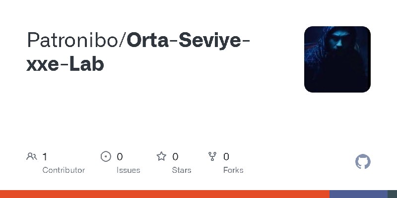 GitHub - Patronibo/Orta-Seviye-xxe-Lab