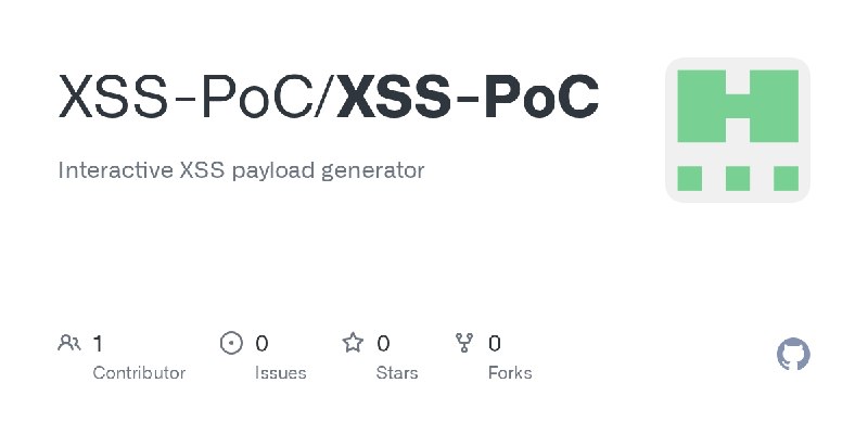 GitHub - XSS-PoC/XSS-PoC: Interactive XSS payload generator