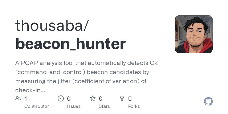 GitHub - thousaba/beacon_hunter: A PCAP analysis tool that automatically detects C2 (command-and-control) beacon candidates by…