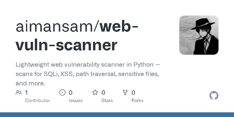 GitHub - aimansam/web-vuln-scanner: Lightweight web vulnerability scanner in Python — scans for SQLi, XSS, path traversal, sensitive…