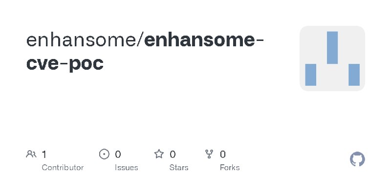 GitHub - enhansome/enhansome-cve-poc