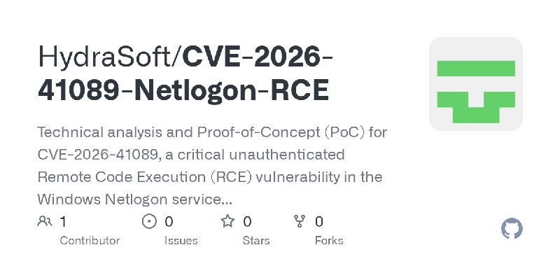 GitHub - HydraSoft/CVE-2026-41089-Netlogon-RCE: Technical analysis and Proof-of-Concept (PoC) for CVE-2026-41089, a critical unauthenticated…