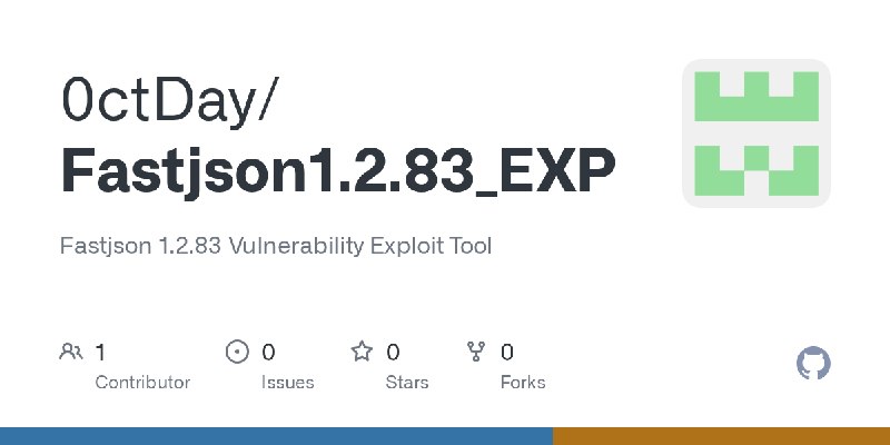 GitHub - 0ctDay/Fastjson1.2.83_EXP: Fastjson 1.2.83 Vulnerability Exploit Tool