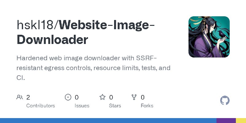 GitHub - hskl18/Website-Image-Downloader: Hardened web image downloader with SSRF-resistant egress controls, resource limits, tests…