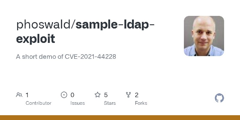 GitHub - phoswald/sample-ldap-exploit: A short demo of CVE-2021-44228
