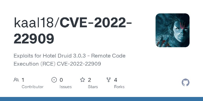 GitHub - kaal18/CVE-2022-22909: Exploits for Hotel Druid 3.0.3 - Remote Code Execution (RCE)  CVE-2022-22909