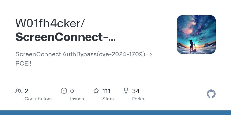 GitHub - W01fh4cker/ScreenConnect-AuthBypass-RCE: ScreenConnect AuthBypass(cve-2024-1709) --> RCE!!!