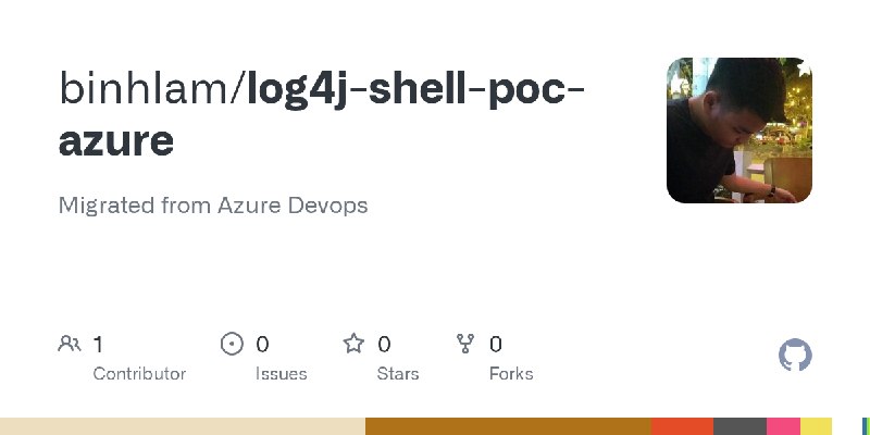 GitHub - binhlam/log4j-shell-poc-azure: Migrated from Azure Devops