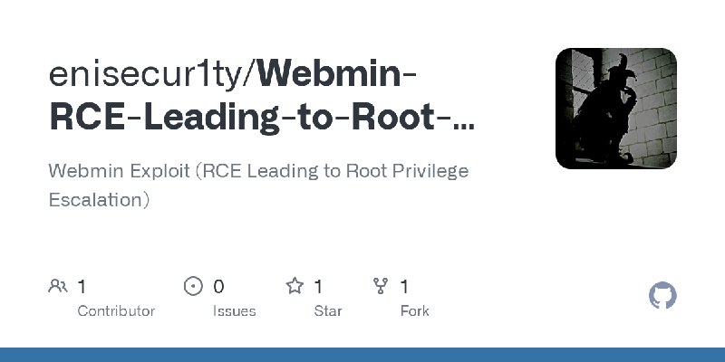 GitHub - enisecur1ty/Webmin-RCE-Leading-to-Root-Privilege-Escalation: Webmin Exploit (RCE Leading to Root Privilege Escalation)