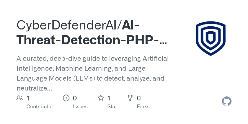 GitHub - CyberDefenderAI/AI-Threat-Detection-PHP-CGI-Vulnerabilities: A curated, deep-dive guide to leveraging Artificial Intelligence…