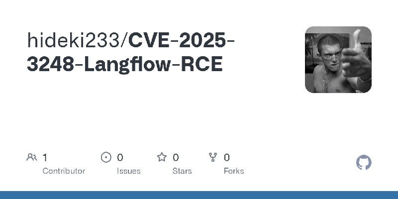 GitHub - hideki233/CVE-2025-3248-Langflow-RCE