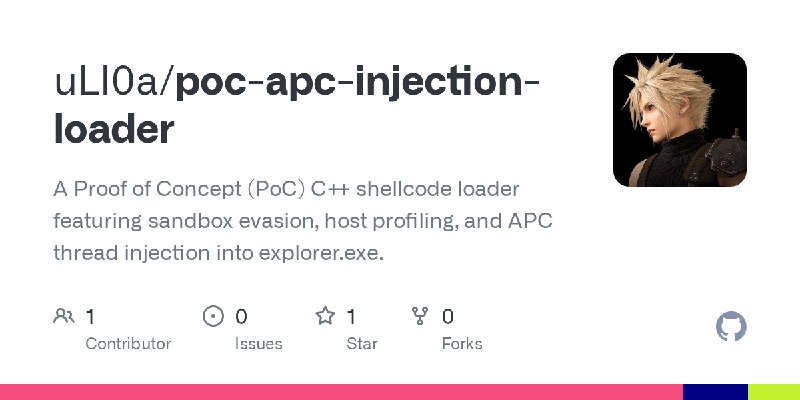 GitHub - uLl0a/poc-apc-injection-loader: A Proof of Concept (PoC) C++ shellcode loader featuring sandbox evasion, host profiling…