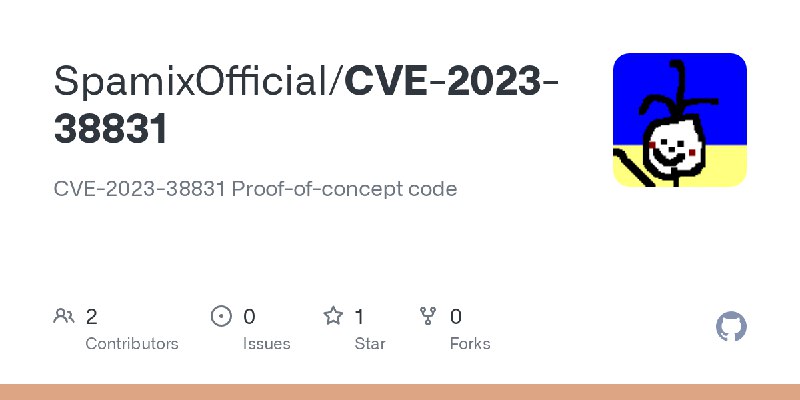GitHub - SpamixOfficial/CVE-2023-38831: CVE-2023-38831 Proof-of-concept code
