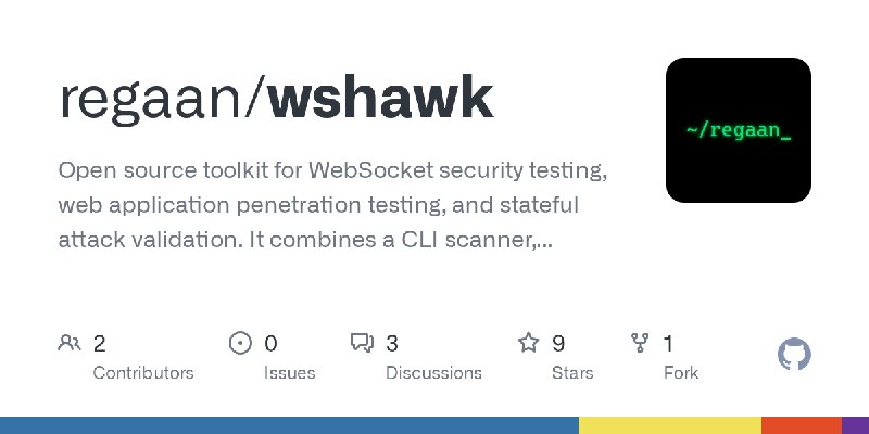 GitHub - regaan/wshawk: Open source toolkit for WebSocket security testing, web application penetration testing, and stateful attack…