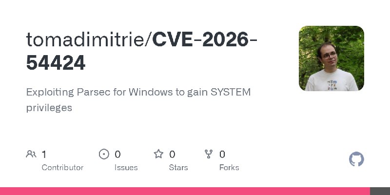 GitHub - tomadimitrie/CVE-2026-54424: Exploiting Parsec for Windows to gain SYSTEM privileges