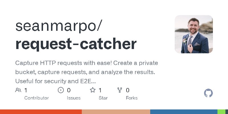 GitHub - seanmarpo/request-catcher: Capture HTTP requests with ease! Create a private bucket, capture requests, and analyze the…